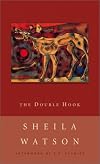 The Double Hook (New Canadian Library)