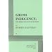 Gross Indecency: The Three Trials of Oscar Wilde - Acting Edition