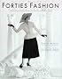 Forties Fashion and the New Look