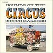 Sounds of the Circus Vol. 1