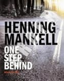One Step Behind
