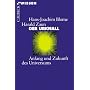 Der Urknall: Anfang und Zukunft des Universums