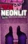 Neonlit: 