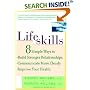 Lifeskills: 8 Simple Ways to Build Stronger Relationships, Communicate More Clearly, and Imp rove Your Health
