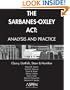 The Sarbanes-Oxley Act: Analysis and Practice