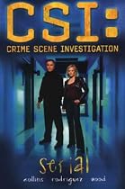 CSI: Serial [Graphic Novel]: Serial Bk.1