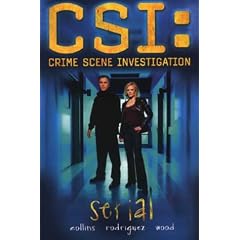 CSI: Serial [Graphic Novel]: Serial Bk.1
