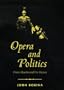 Opera and Politics: From Monteverdi to Henze