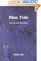 Blue Tide: The Search for Soma