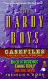  : The HARDY BOYS CASEFILES COLLECTOR'S EDITION: (48 ROCK 'N' REVENGE/ 51 CHOKE HOLD/ 52 UNCIVIL WAR) (Hardy Boys Casefiles Collector's Edition)