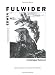 Books : The Graphic Work of Edwin Fulwider: A Catalogue Raisonne