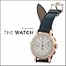 The Watch