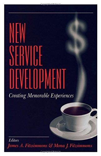 New Service Development: Creating Memorable Experiences