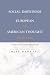 Social Darwinism in European and American Thought, 1860-1945: Nature as Model and Nature as Threat