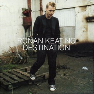 Destination by Ronan Keating (Audio CD - 2003) - Import