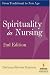 Book Spirituality in Nursing: From Traditional to New Age, 2nd Edition