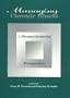 Managing Chronic Illness: A Biopsychosocial Perspective (Application & Practice in Health Psychology)