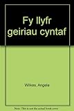 Fy llyfr geiriau cyntaf