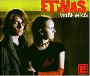 Etwas - Halt Mich - Zortam Music