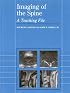 Imaging of the Spine: A Teaching File