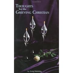 Thoughts for the Grieving Christian with Book