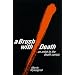 A Brush With Death : An Artist in the Death Camps (Suny Series in Modern Jewish Literature and Culture)