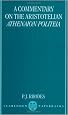 A Commentary on the Aristotelian Athenaion Politeia (Clarendon Paperbacks)