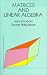 Books : Matrices and Linear Algebra (Dover Books on Advanced Mathematics)