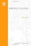 Ribonucleases, Part B: Artificial and Engineered Ribonucleases and Speicifc Applications, Volume 342 (Methods in Enzymology)