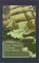 Two Years Before the Mast