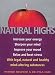 Natural Highs: Increase Your Energy, Sharpen Your Mind, Improve Your Mood, Relax and Beat Stress with Legal, Natural and Healthy Mind-altering Substances