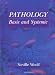 Pathology: Basic and Systemic