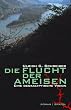 Die Flucht der Ameisen