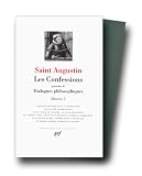 Les confessions: Précédées de Dialogues philosophiques (Bibliothèque de la Pléiade)