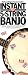 Books : Instant Five-String Banjo