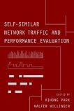 Self-Similar Network Traffic and Performance Evaluation