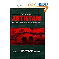 The Antietam Campaign (Military Campaigns of the Civil War)