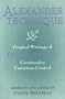 Alexander Technique: Original Writings of F.M. Alexander