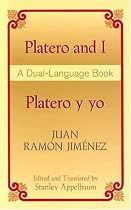 Platero and I/Platero y yo: A Dual-Language Book (Dual-Language Books)