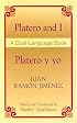 Platero and I/Platero y yo: A Dual-Language Book (Dual-Language Books)