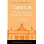 Paranoia: The Psychology of Persecutory Delusions (Maudsley Monographs,)