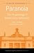 Paranoia: The Psychology of Persecutory Delusions (Maudsley Monographs,)