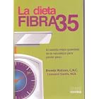 La dieta fibra 35  The Fiber 35 Diet by  Brenda Watson and Leonard Smith
