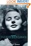 Notorious: The Life of Ingrid Bergman