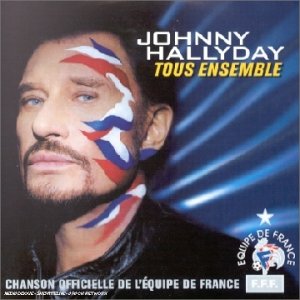 Johnny Hallyday - Tous Ensemble - Zortam Music