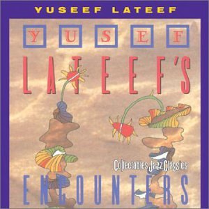 CD-Charts  Search : Yusef Lateef's Encounters