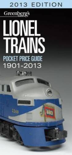 Lionel Trains Pocket Price Guide 2013 (Greenberg's Guides)