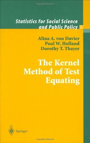 The Kernel Method of Test Equating (Statistics for Social and Behavioral Sciences)