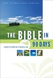 The Bible in 90 Days: Cover to Cover in 12 Pages a Day (New International Version)