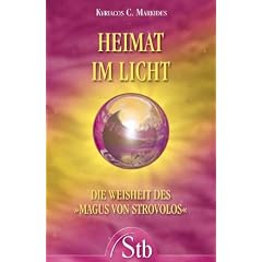 Heimat im Licht - Die Weisheit des Magus von Strovolos